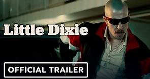 Little Dixie: Exclusive Official Trailer (2023) Frank Grillo, Eric Dane