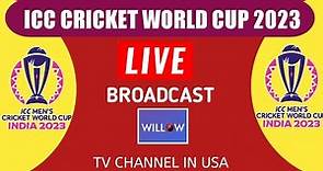 Willow TV live broadcast icc cricket world cup 2023 live in USA | Willow TV live broadcast today
