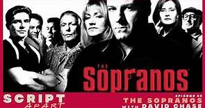 The Sopranos with David Chase