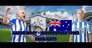 Aaron Mooy Huddersfield Town Highlights