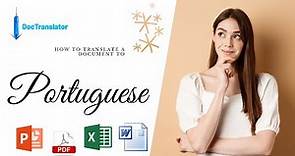 How to translate a document to Portuguese for FREE | DocTranslator.com