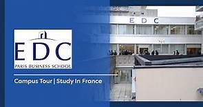 EDC Paris Business School - Campus Tour | Study In France