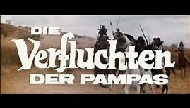 Die Verfluchten der Pampas (1966) Deutscher Trailer/German trailer