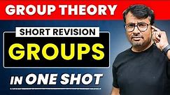 Group Theory | Groups in One Shot by GP Sir