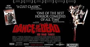 DANCE OF THE DEAD Trailer (2008) - Red Band Trailer