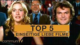 TOP 5: Einseitige Liebe Filme