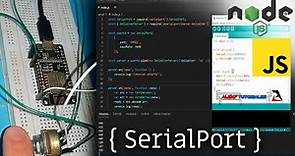 SerialPort - Leer Puerto Serie con NodeJS y Arduino ⚡