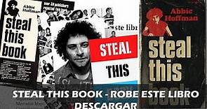 STEAL THIS BOOK - ROBE ESTE LIBRO (EN ESPAÑOL) DESCARGAR