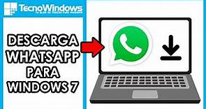 💬 📲Descargar WhatsApp para Windows 7 😊