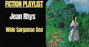 Wide Sargasso Sea by Jean Rhys | Postcolonialism | Caribbean Writers