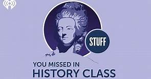 Count Struensee and King Christian VII of Denmark | STUFF YOU MISSED IN HISTORY CLASS