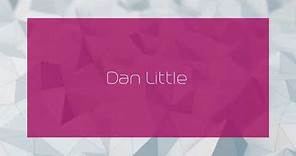 Dan Little - appearance