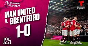 Highlights & Goals | Manchester United v. Brentford 1-0 | Premier League | Telemundo Deportes