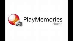 How to Transfer Sony Handycam Video to Computer Using PlayMemories Home