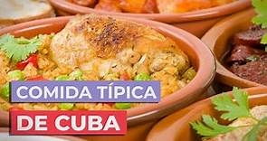 Comida Cubana 🇨🇺 | 10 Platos típicos de Cuba