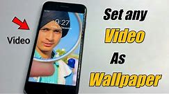 How to Set Any Video as Wallpapers in iPhone 🔥🔥 Live Wallpaper in iPhone 6 and 6 plus
