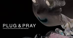 Plug & Pray - Trailer