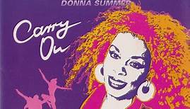 Giorgio Moroder Featuring Donna Summer - Carry On