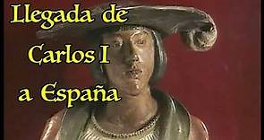 Llegada de Carlos I a España
