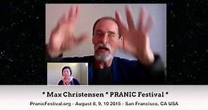 Pranic Festival - Max Christensen "Discovering Your Unlimited Potential"