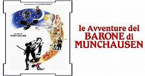 Le avventure del barone di Munchausen (film 1988) TRAILER ITALIANO