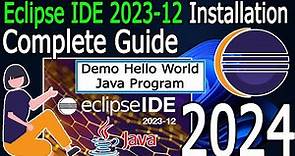 How to install Eclipse IDE 2023-12 on Windows 10/11 with Java JDK 21 [ 2024 Update ]
