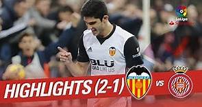 Resumen de Valencia CF vs Girona FC (2-1)