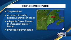 Man accused of having explosive device in truck at US-Canada border