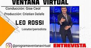 Entrevista al periodista "Leo Rossi"