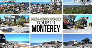 Monterey Neighborhoods- Best Places to Live in Monterey