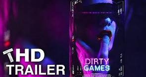 Dirty Games ( Game Of Love ) - Official Trailer 2022