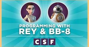 Programming with Rey and BB-8: Grade K-1