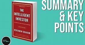 The Intelligent Investor by Benjamin Graham (Book Summary)