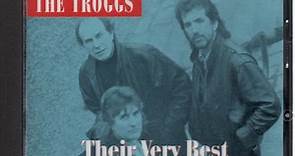 The Troggs - Their Very Best