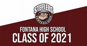 Fontana High School 2021