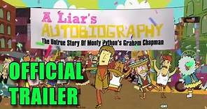 A Liar's Autobiography Official Trailer (2012)