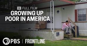 Growing Up Poor In America (full documentary) | FRONTLINE