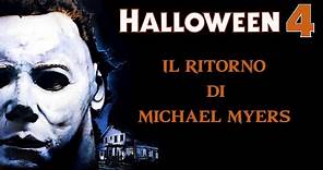 HALLOWEEN 4 - IL RITORNO DI MICHAEL MYERS (1988) Film Completo HD