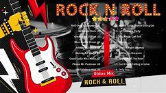 Rock and Roll 50s 60s Oldies mix 50s 60s Rock and Roll Oldies Rock and Roll Songs