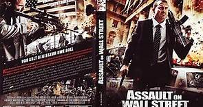 Assault on Wall Street 2013 (Full Movie) Dominic Purcell, Erin Karpluk, Edward Furlong