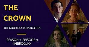 The Crown - Season 3, Episode 9 Recap
