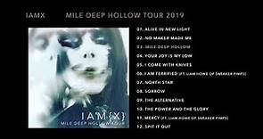 IAMX - Mile Deep Hollow (Mile Deep Hollow Tour 2019)