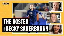 The USWNT's World Cup Roster with Becky Sauerbrunn | Snacks S5 E13