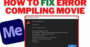 How To FIX Adobe MEDIA ENCODER Error Compiling Movie | Error Completing RENDER | ERROR CODE 3
