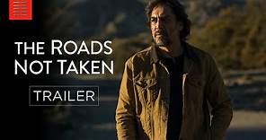 THE ROADS NOT TAKEN | Official Trailer | Bleecker Street