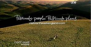 North East England: Passionate People, Passionate Places