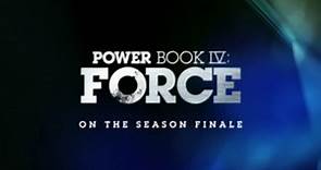 Power Book IV Force 2x10 Season 2 Episode 10 Trailer - Power Powder Respect