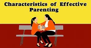 Characteristics Of Effective Parenting: CSEC Social studies