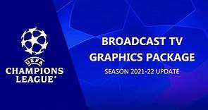 UEFA Champions League Broadcast TV Graphics | Season 2021-22 Update