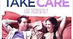 Take Care (2014) en cines.com